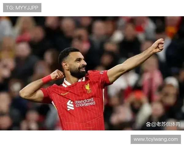 萨拉赫引领利物浦重返巅峰之路，展现足球巨星的风采与魅力